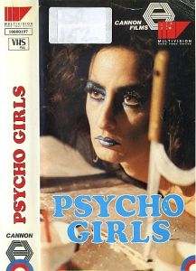 VHS - PSYCHO GIRLS