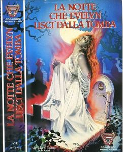VHS - LA NOTTE CHE EVELYN USCI' DALLA TOMBA