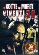 LA NOTTE DEI MORTI VIVENTI 3D