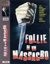 FOLLIE DI UN MASSACRO