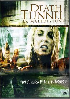 DEATH TUNNEL : La maledizione