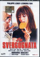 LA SVERGOGNATA