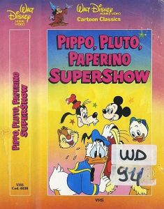 VHS - PIPPO PLUTO PAPERINO SUPERSHOW