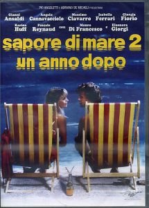 SAPORE DI MARE 2 : Un anno dopo