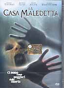 LA CASA MALEDETTA