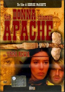 UNA DONNA CHIAMATA APACHE