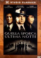 QUELLA SPORCA ULTIMA NOTTE