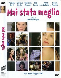MAI STATA MEGLIO