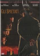GLI SPIETATI 
