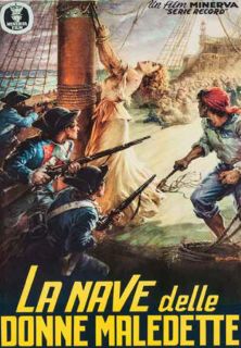 LA NAVE DELLE DONNE MALEDETTE