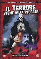 IL TERRORE VIENE DALLA PIOGGIA