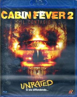 Cabin Fever 2 - Il contagio