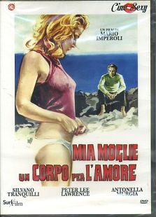 MIA MOGLIE UN CORPO PER L'AMORE