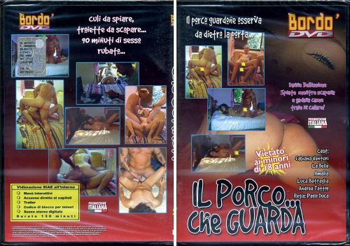 XXX - IL PORCO CHE GUARDA
