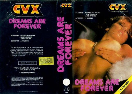 XXX - DREAMS ARE FOREVER