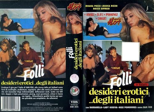 XXX - FOLLI DESIDERI EROTICI DEGLI ITALIANI