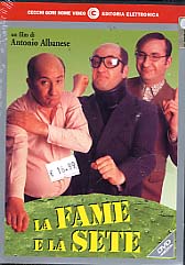 LA FAME E LA SETE