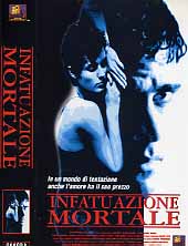 INFATUAZIONE MORTALE
