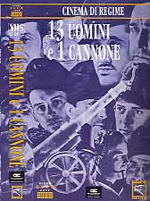 13 UOMINI E UN CANNONE