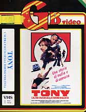 TONY L' ALTRA FACCIA DELLA TORINO VIOLENTA