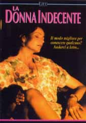 LA DONNA INDECENTE