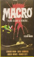 MACRO' GIUDA UCCIDE IL VENERDI'