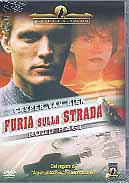 FURIA SULLA STRADA