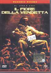 IL FIORE DELLA VENDETTA