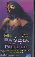 REGINA DELLA NOTTE