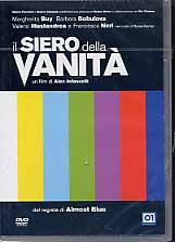 IL SIERO DELLA VANITA'