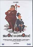 SIGNORI IN CARROZZA !